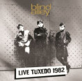 BLIND ALLEY - live tuxedo 1982 (ONDE ITALIANE '25) LP 20,00